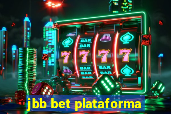 jbb bet plataforma